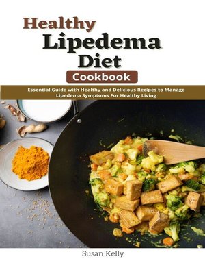 cover image of Healthy Lipedema Diet Cookbook